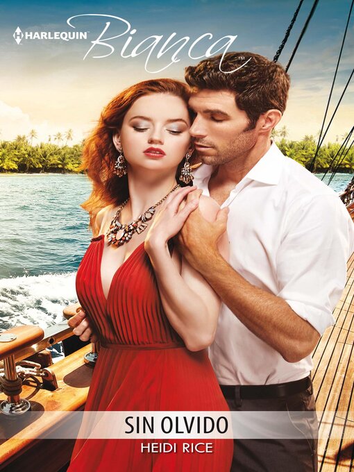 Title details for Sin olvido by Heidi Rice - Available
